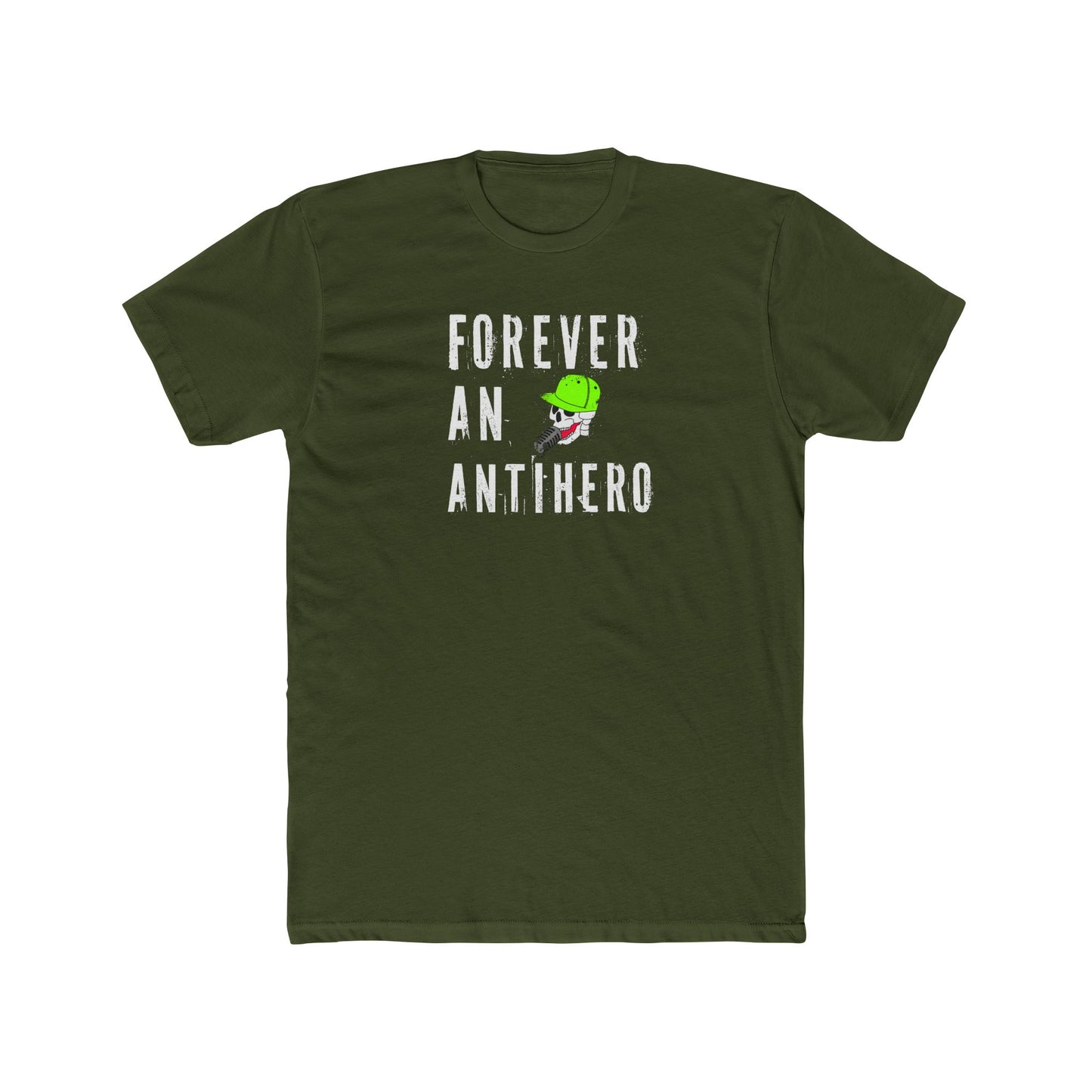 Antihero Graphic Tee — "Forever An Antihero" Shirt